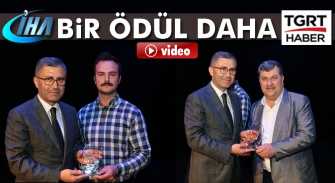 İHA ve TGRT Haber’e ödül