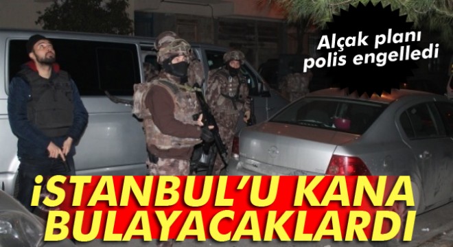İstanbul da terör örgütü PKK operasyonu